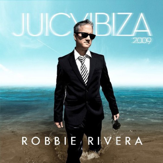 Robbie Rivera ‎– Juicy Ibiza 2009 (CD)