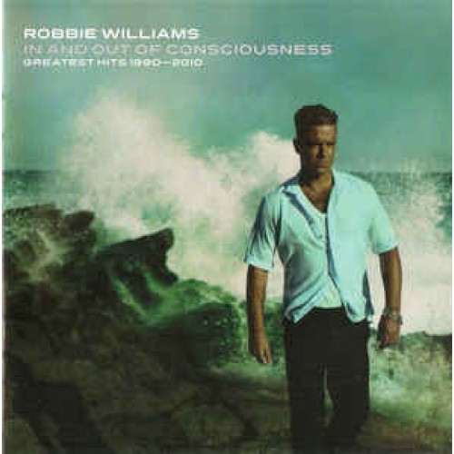 Robbie Williams ‎– In And Out Of Consciousness - Greatest Hits 1990-2010 (CD)