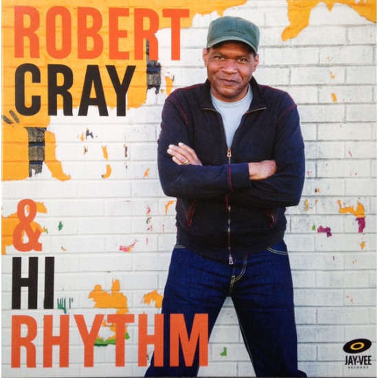 Robert Cray & Hi Rhythm ‎– Robert Cray & Hi Rhythm (Vinyl)