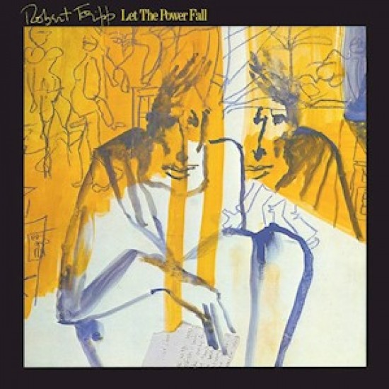 Robert Fripp - Let The Power Fall (Vinyl)