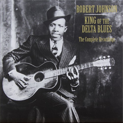 Robert Johnson - King Of The Delta Blues / The Complete Recordings (Vinyl)