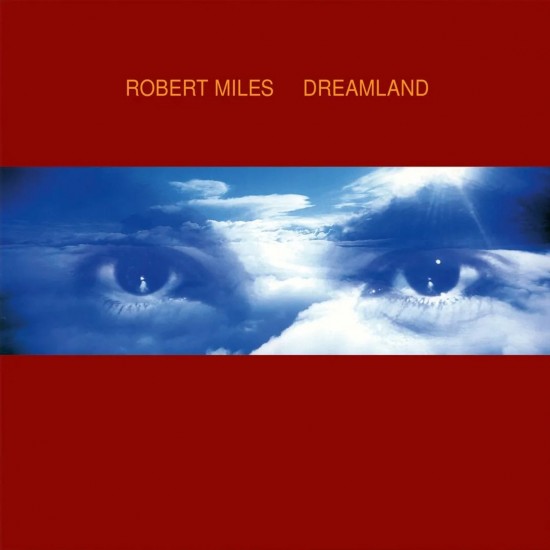 Robert Miles - Dreamland (Vinyl)