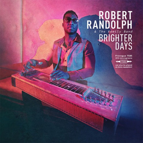Robert Randolph & The Family Band - Brighter Days (Vinyl)