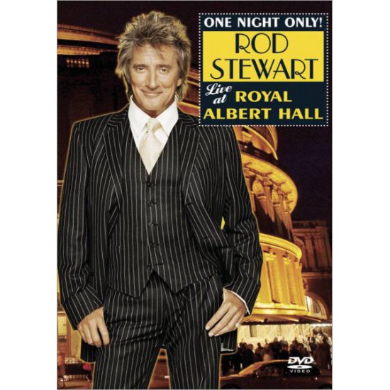 Rod Stewart - One Night Only! Rod Stewart Live At The Royal Albert Hall (DVD)