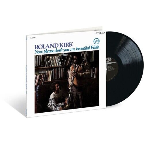 Roland Kirk - Now Please Don't You Cry, Beautiful Edith (Vinyl)