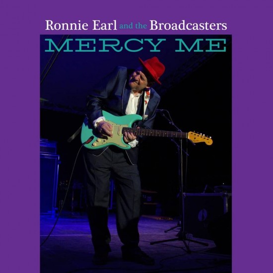 Ronnie Earl And The Broadcasters - Mercy Me (Vinyl)