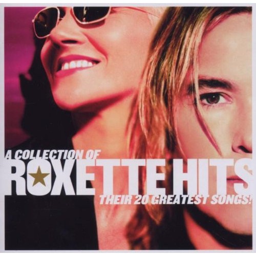 Roxette ‎– Hits (A Collection Of Their 20 Greatest Songs!) (CD)