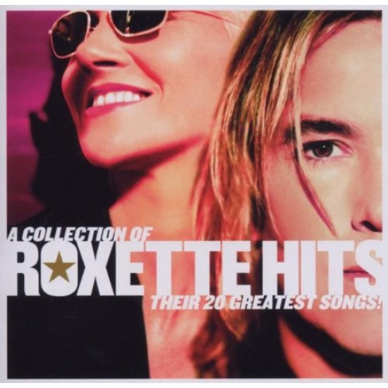 Roxette ‎– Hits (A Collection Of Their 20 Greatest Songs!) (CD)