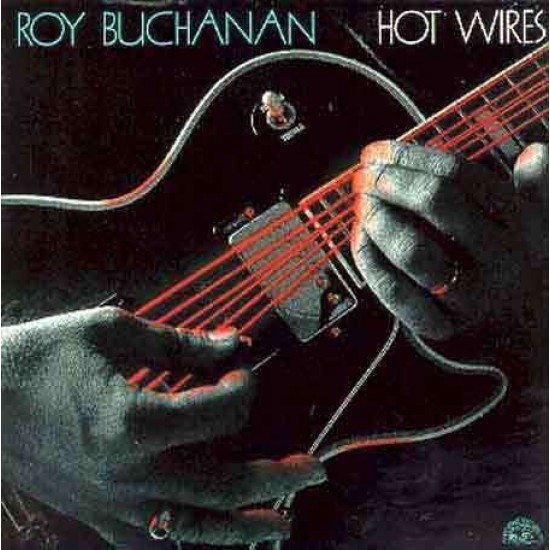 Roy Buchanan ‎– Hot Wires (CD)