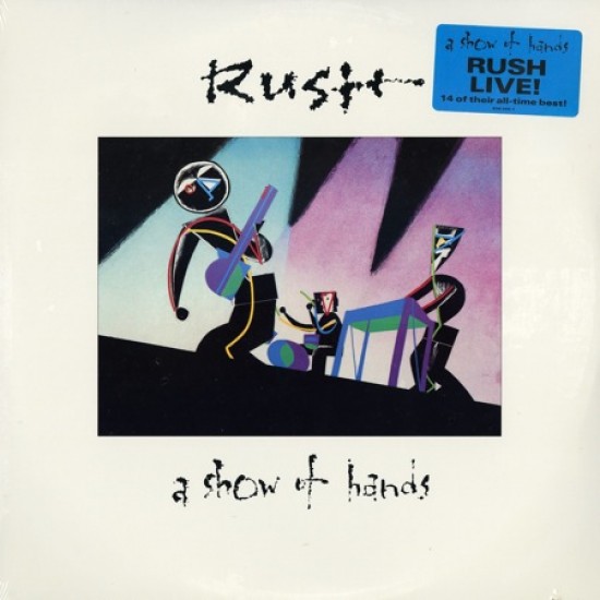 Rush ‎– A Show Of Hands (Vinyl)