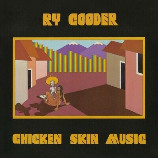 Ry Cooder - Chicken Skin Music (Vinyl)