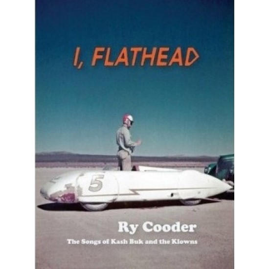 Ry Cooder ‎– I, Flathead - The Songs Of Kash Buk And The Klowns (CD)