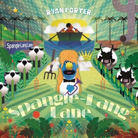 Ryan Porter - Spangle-Lang Lane (Vinyl)