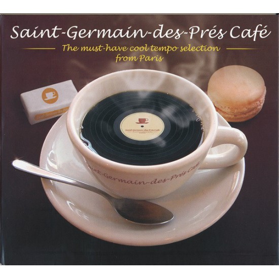 Various - Saint-Germain-des-Prés-Café - The Must-Have Cool Tempo Selection From Paris (CD)