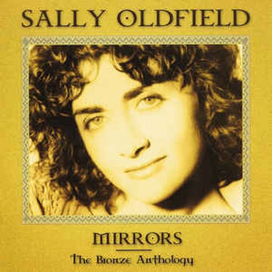 Sally Oldfield ‎– Mirrors - The Bronze Anthology (CD)