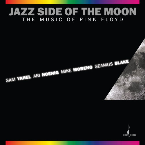 Sam Yahel, Mike Moreno, Seamus Blake, Ari Hoenig - Jazz Side Of The Moon (SACD)