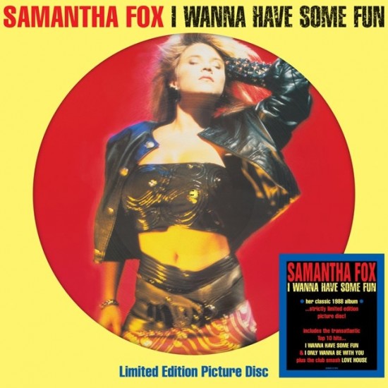 Samantha Fox - I Wanna Have Some Fun (Vinyl) Samantha Fox - I Wanna Have Some Fun (Vinyl)