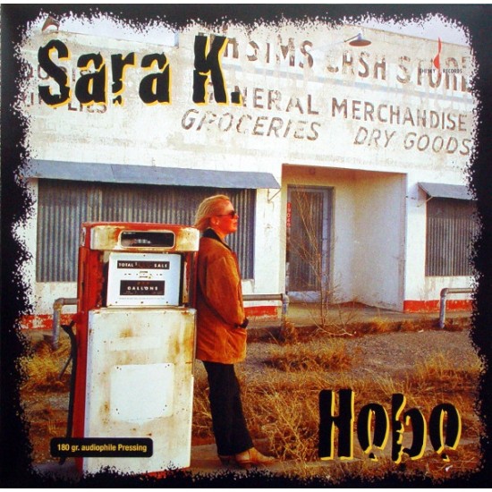 Sara K. - Hobo (Vinyl)