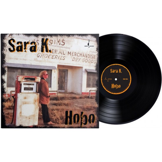 Sara K. - Hobo (Vinyl)