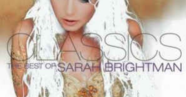 Sarah Brightman ‎– Classics - The Best Of (CD)