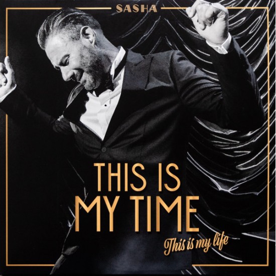 Sasha - This Is My Time (This Is My Life) (Vinyl)