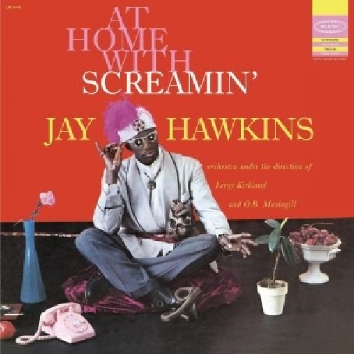 Screamin' Jay Hawkins ‎– At Home With Screamin' Jay Hawkins (Vinyl)