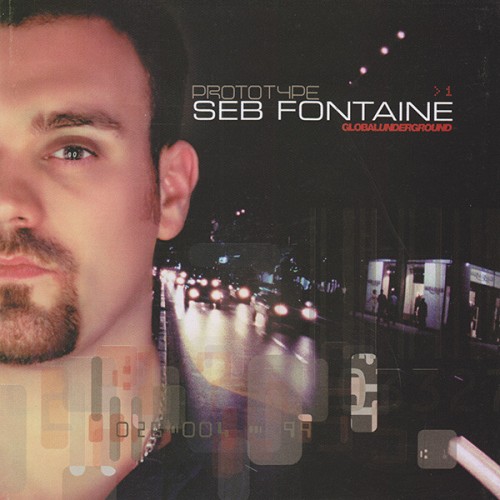 Seb Fontaine - Global Underground Prototype > 1 (Caseta)