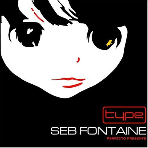 Seb Fontaine ‎– Perfecto Presents Type (CD)