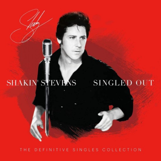 Shakin' Stevens - Singled Out - The Definitive Singles Collection (Vinyl)