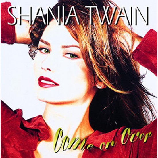 Shania Twain ‎– Come On Over (Vinyl)