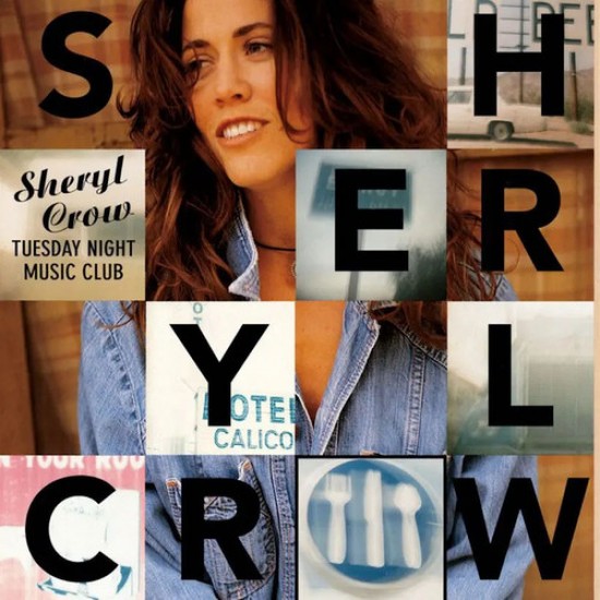 Sheryl Crow - Tuesday Night Music Club (Vinyl)