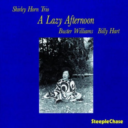 Shirley Horn Trio - A Lazy Afternoon (Vinyl)