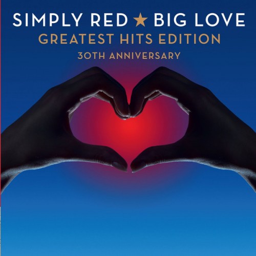 Simply Red ‎– Big Love / Greatest Hits (CD)