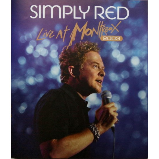 Simply Red ‎– Live At Montreux 2003 (Blu-ray)