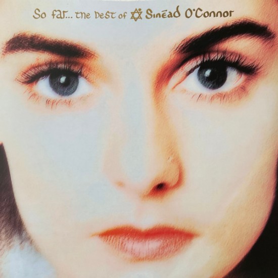 Sinéad O'Connor - So Far… The Best Of Sinéad O'Connor (Vinyl)