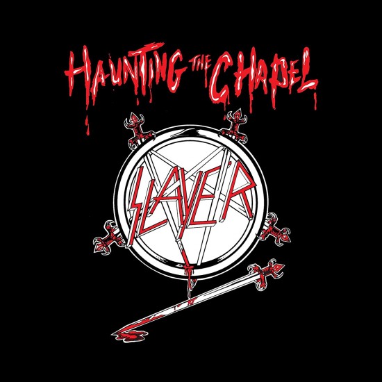 Slayer - Haunting The Chapel (Vinyl)