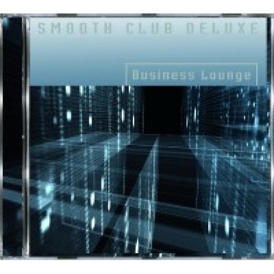 Smooth Club Deluxe - Business Lounge (CD)