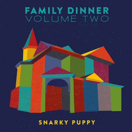 Snarky Puppy - Family Dinner Volume Two (Vinyl)