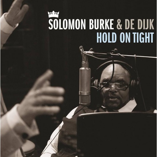 Solomon Burke & De Dijk - Hold On Tight (Vinyl)