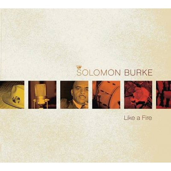 Solomon Burke - Like A Fire (CD)