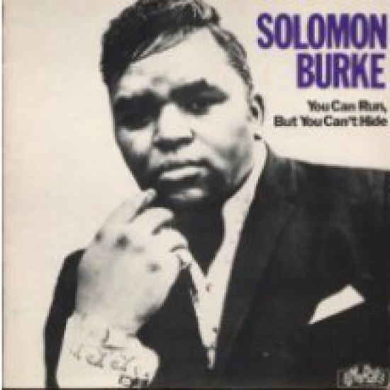 Solomon Burke - You Can Run, But You Can't Hide (Vinyl)