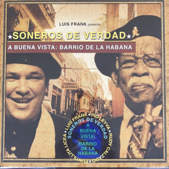 Soneros De Verdad - A Buena Vista: Barrio De La Habana (Vinyl)