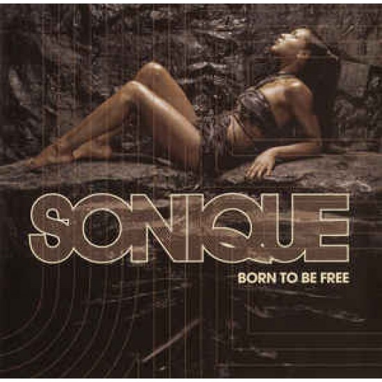 Sonique ‎– Born To Be Free (CD)