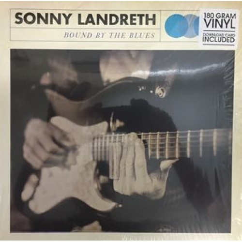 Sonny Landreth ‎– Bound By The Blues (Vinyl)
