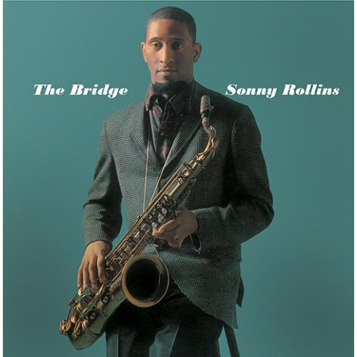 Sonny Rollins ‎– The Bridge (Vinyl)