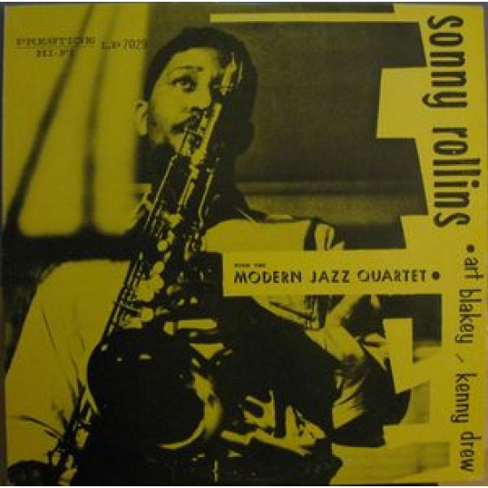 Sonny Rollins With The Modern Jazz Quartet, Art Blakey & Kenny Drew ‎– Sonny Rollins With The Modern Jazz Quartet (Vinyl)