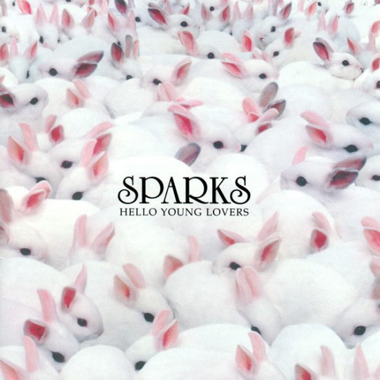 Sparks ‎– Hello Young Lovers (CD)