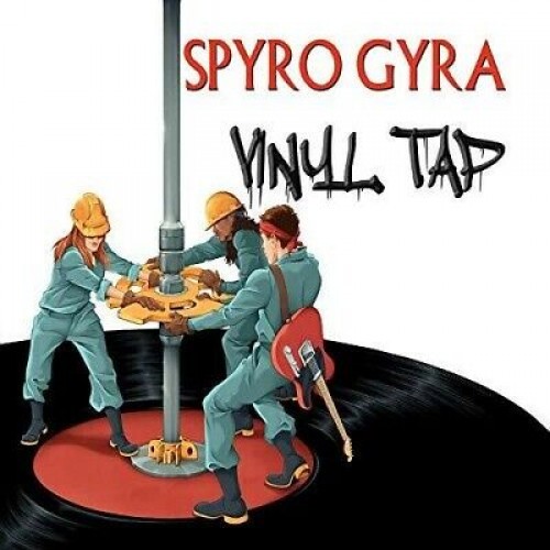 Spyro Gyra - Vinyl Tap (Vinyl)