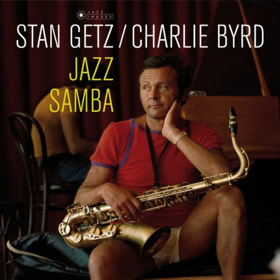 Stan Getz / Charlie Byrd - Jazz Samba (Vinyl)