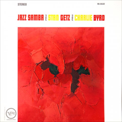 Stan Getz, Charlie Byrd - Jazz Samba (Vinyl)